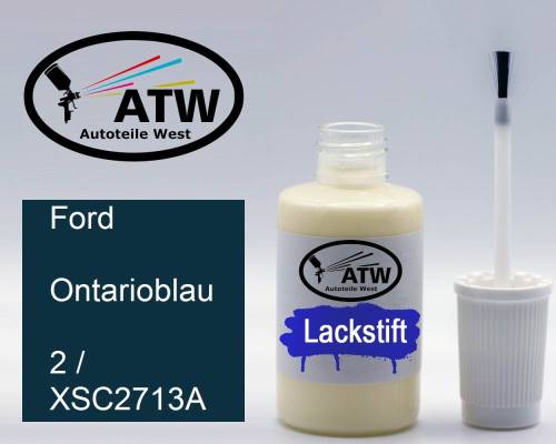 Ford, Ontarioblau, 2 / XSC2713A: 20ml Lackstift, von ATW Autoteile West.